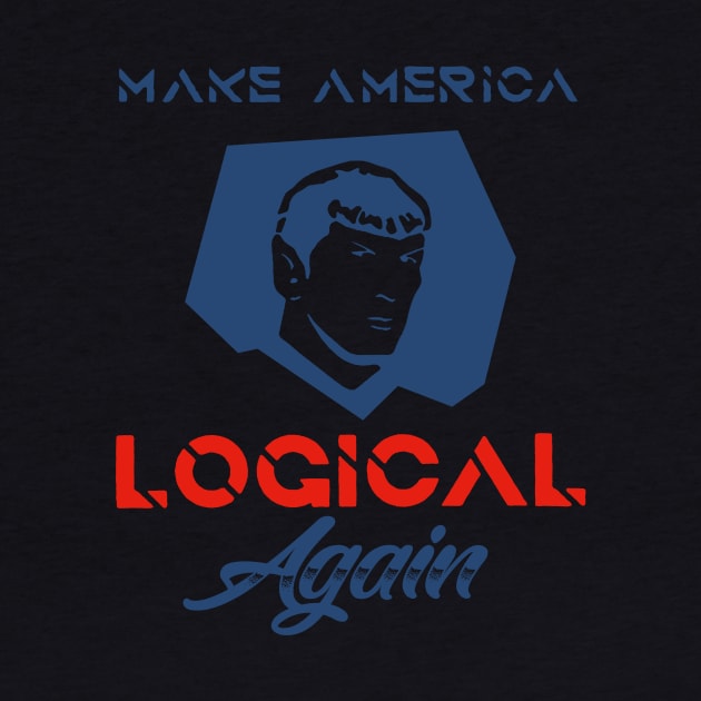 Make America Logical Again by TeeWind